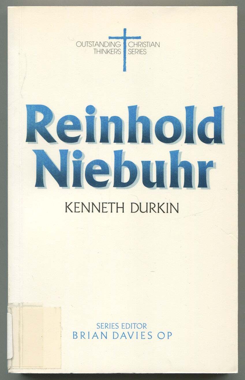 Kenneth DURKIN / Reinhold Niebuhr Outstanding Christian Thinkers Series 1st 1990