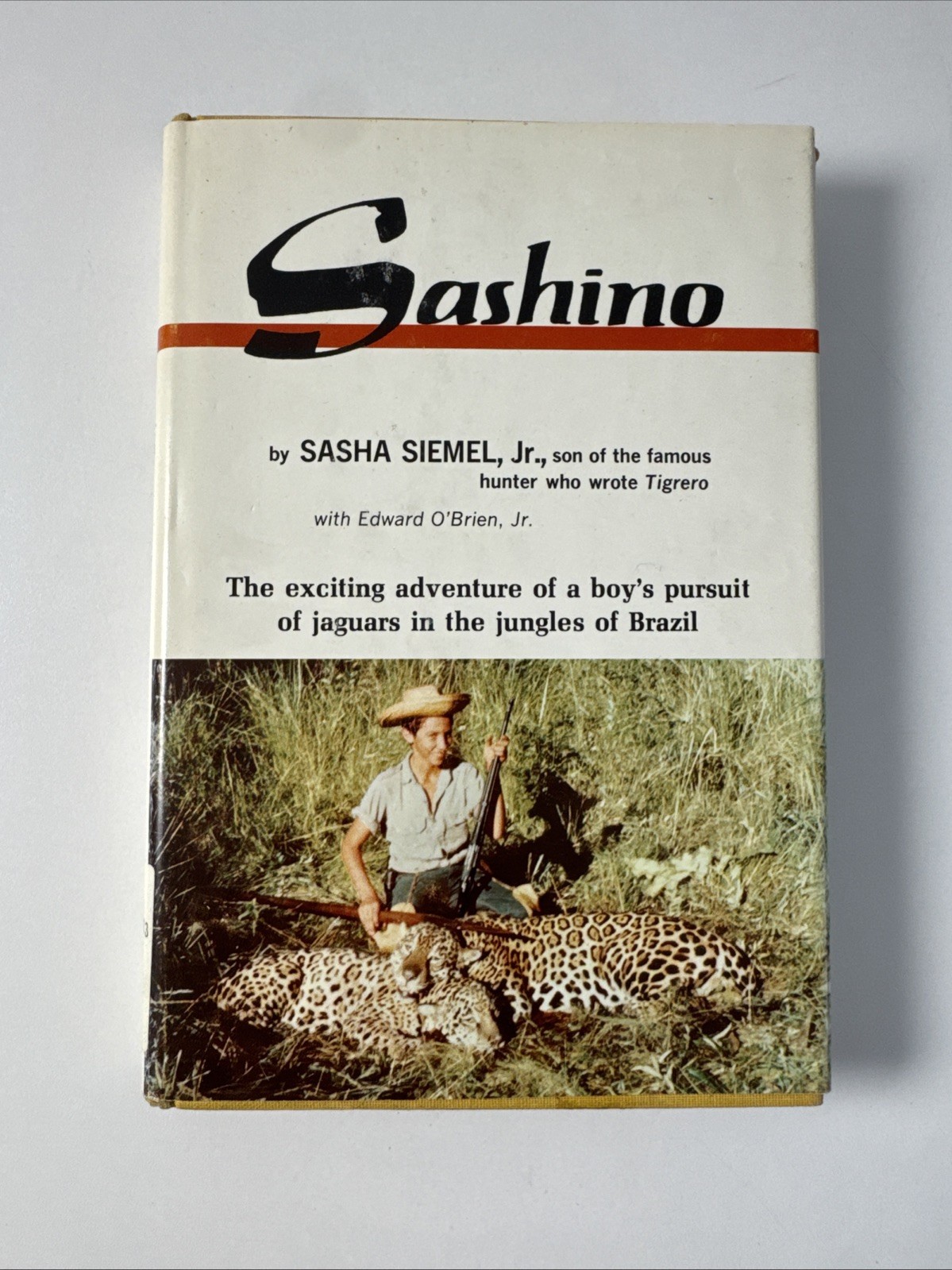 Sashino – Sasha Siemel Jr. – Vintage 1965 Book – Jaguars in Brazil HC DJ 1st Ed