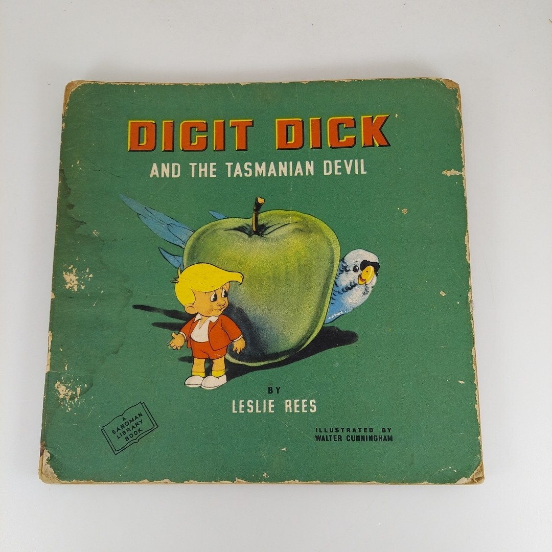 Digit Dick and the Tasmanian Devil Leslie Rees, Walter Cunningham Illustrated
