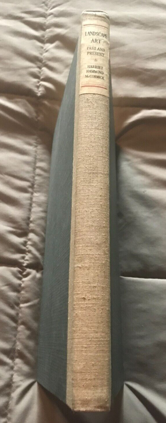 FABULOUS Landscape Art Past and Present- Harriet Hammond McCormick  1923 VG