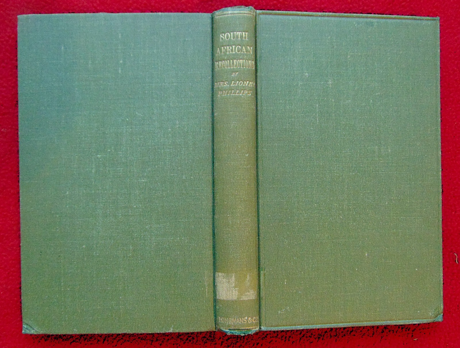 RARE 1899 „SOME SOUTH AFRICAN RECOLLECTIONS“ ~ILLUSTRATED ~Mrs. Lionel Phillips