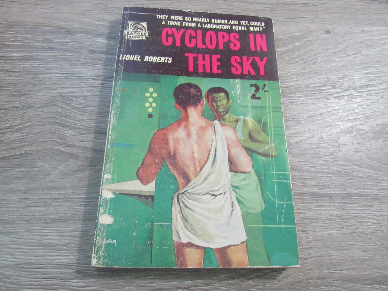 CYCLOPS IN THE SKY BY LIONEL ROBERTS BADGER BKS UK PULP ERA SCIENCE FICTION PB