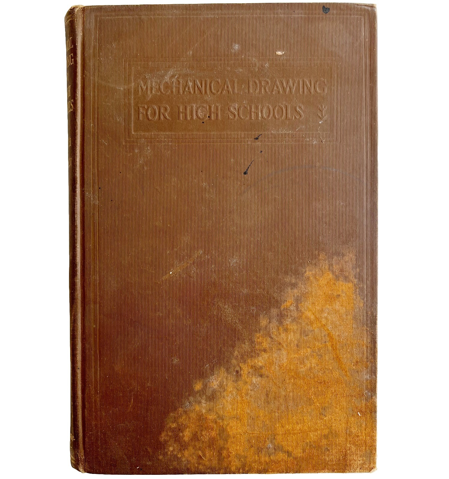 Mechanical Drawing For High Schools 1925 1st Edition 12th Printing HC WHBS