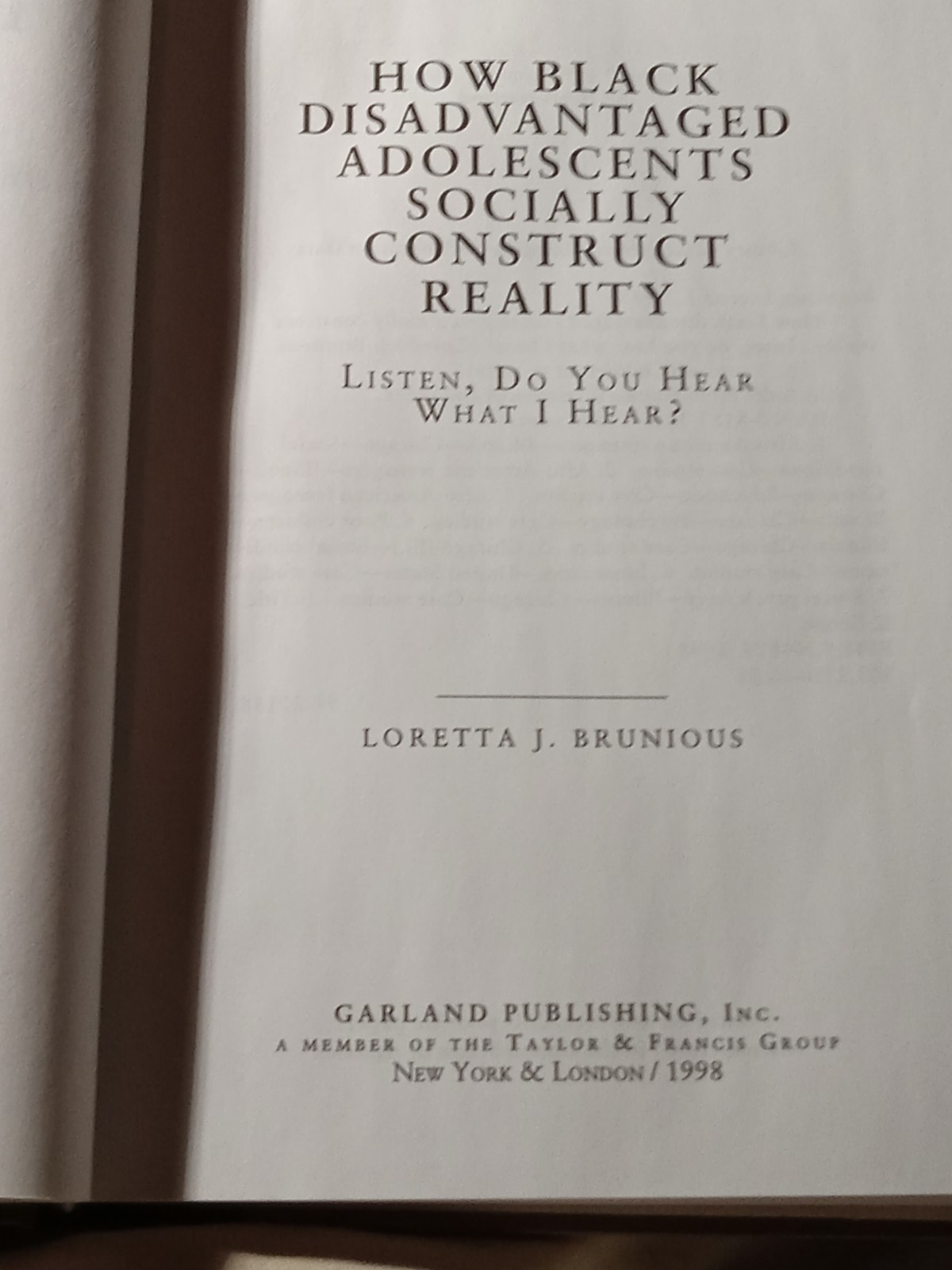SIGNED! — How Black Disadvantaged Adolescents Socially Construct Reality (1998)