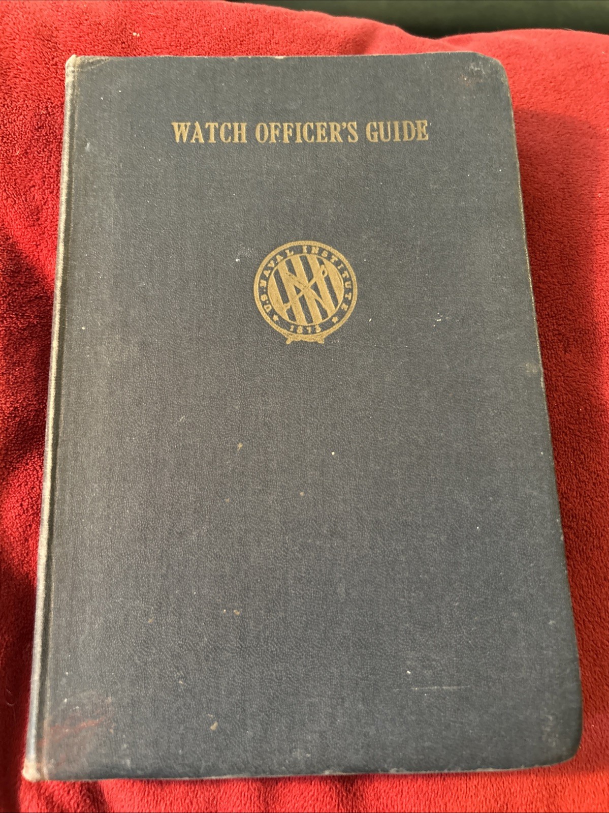 1941 Watch Officer’s Guide US Navy Captain Russell Willson US Naval Institute