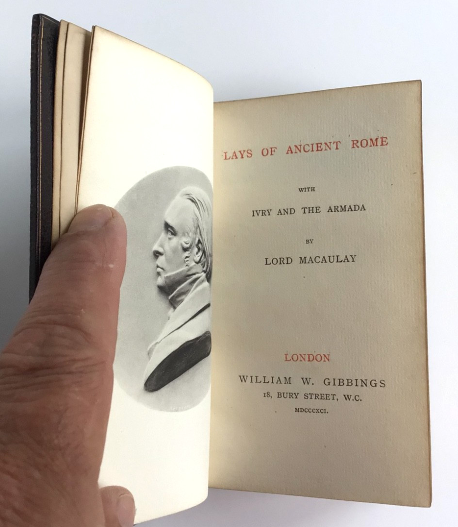 Lays of Ancient Rome w/ Ivry & The Armada Lord Macauley 1891 Alwyn Parker Prov.