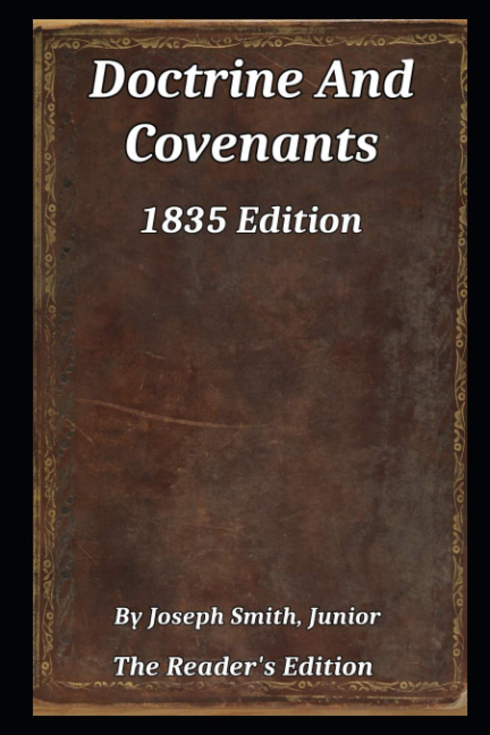 Doctrine and Covenants: 1835 Edition