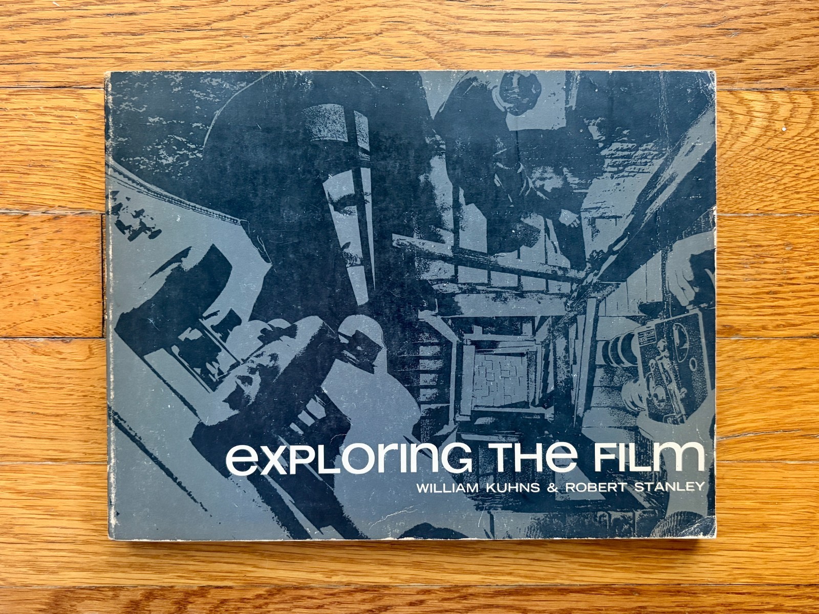 Exploring The Film William Kuhns Robert Stanley Cinema Paperback Media Study