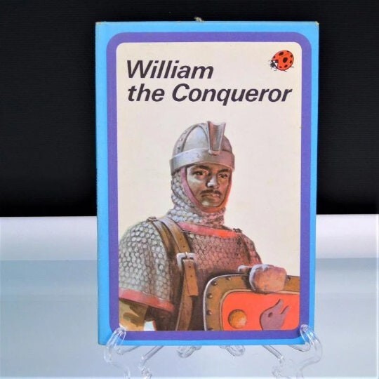 William the Conqueror L Du Garde Peach Book 1956 Ladybird Series 561 England