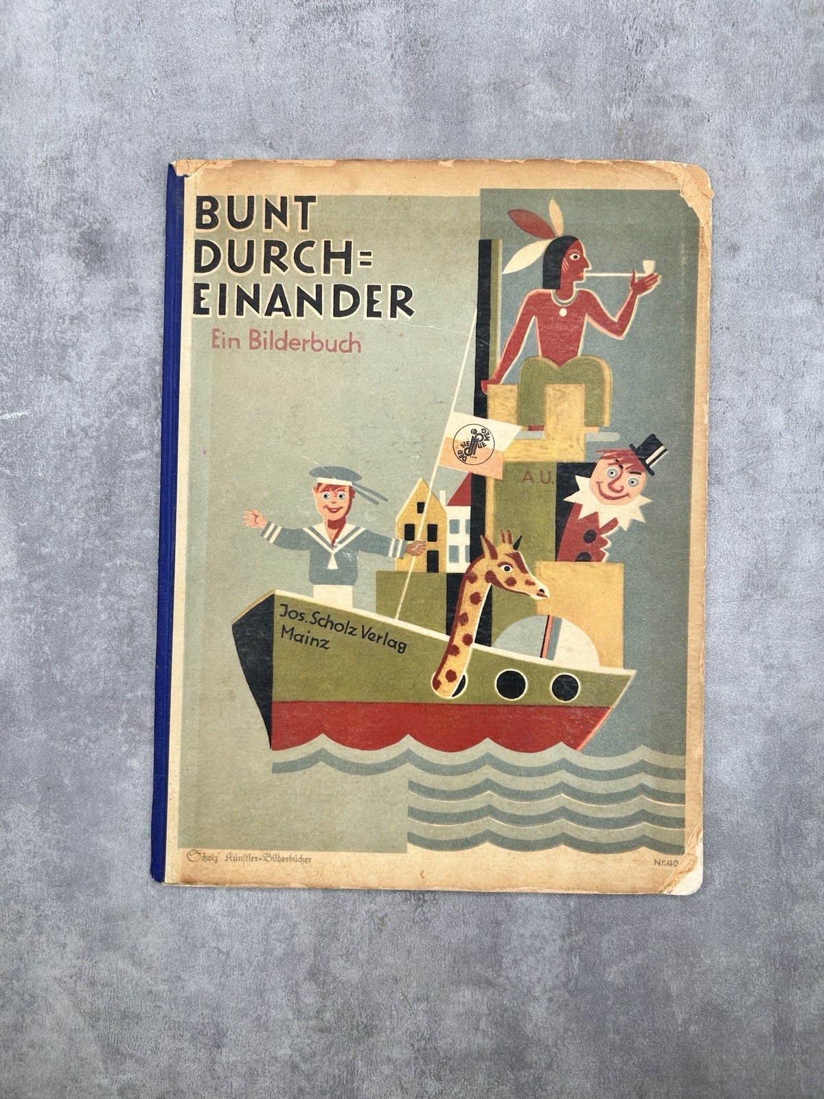 First Edition 1928 Bunt Durcheinander German Children’s Book Adolf Uzarski