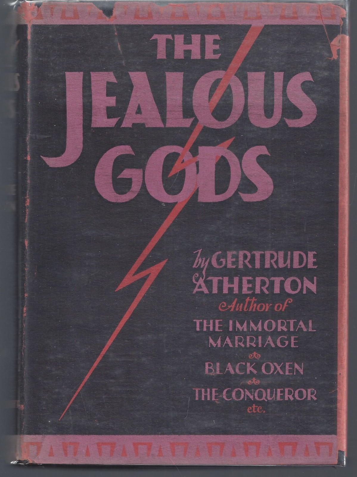 Gertrude Atherton / The Jealous Gods 1st Edition 1928
