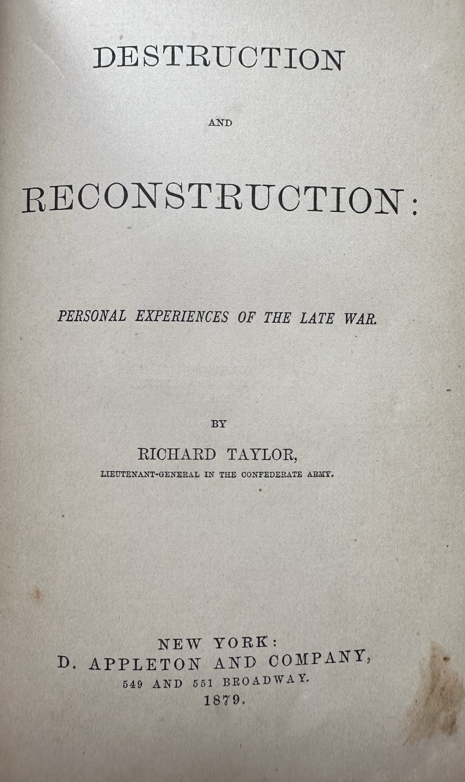 1879 Destruction and Reconstruction CSA Memoirs Confederacy Civil War Americana