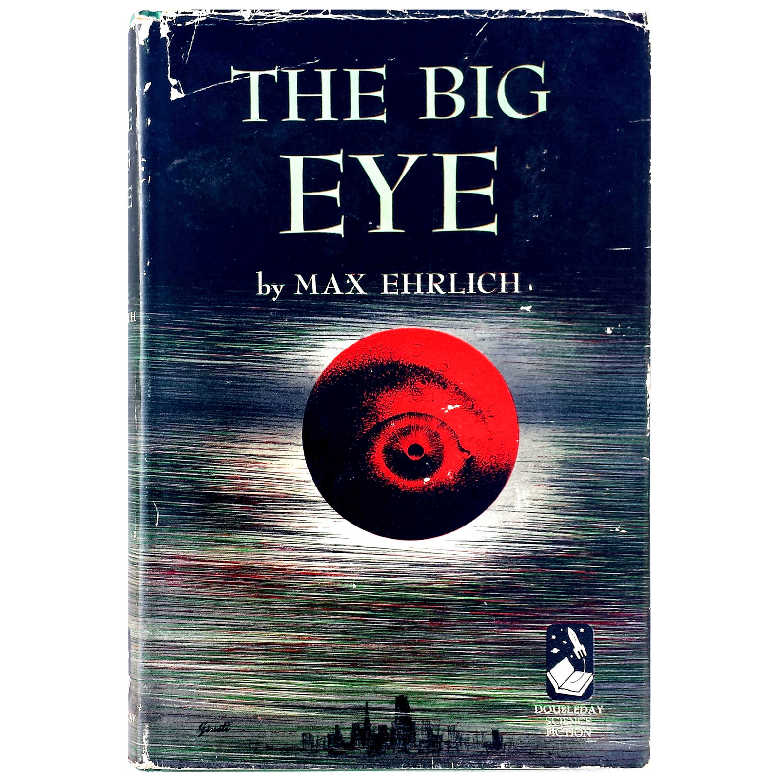 Ehrlich (1950) The Big Eye – Science Fiction Utopian BCE