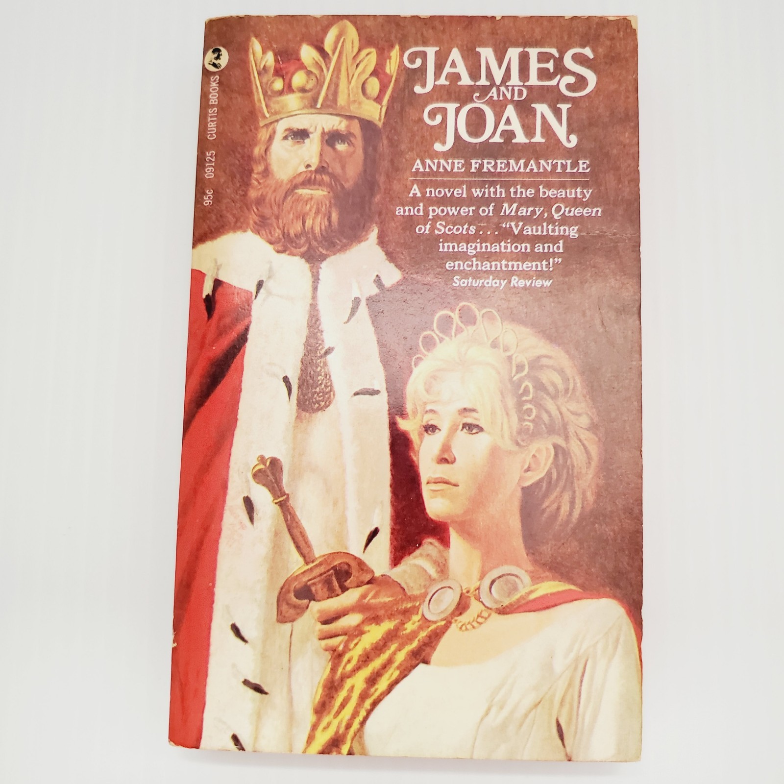 Anne Fremantle James And Joan Vintage Paperback Book Royalty Historical