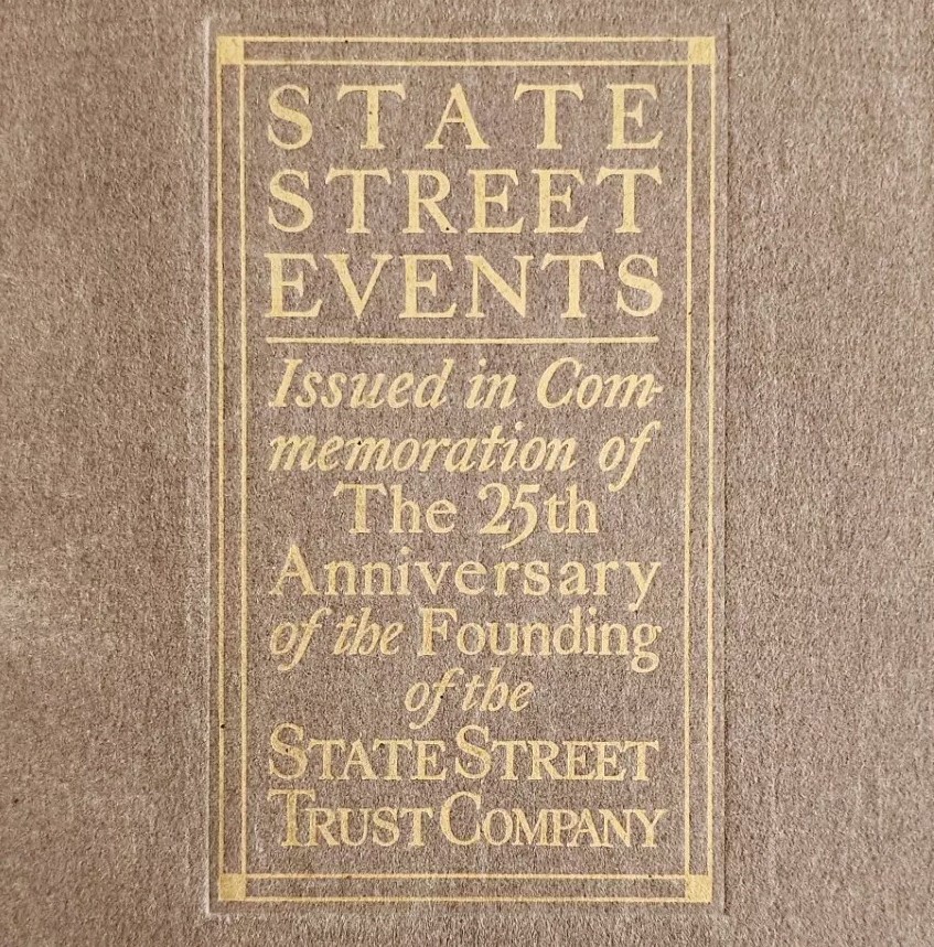 1916 State Street Events 1st Edition 25th Anniversary Biston History Trust Co A2