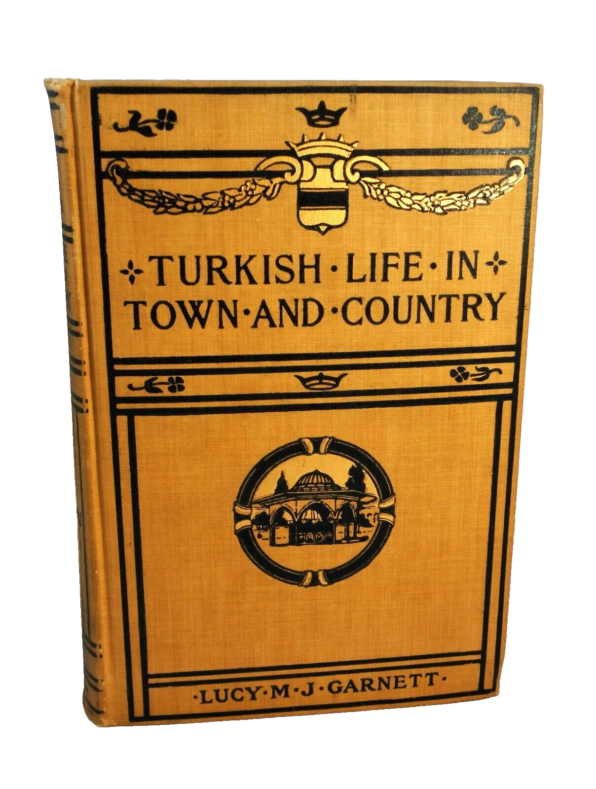 TURKISH LIFE IN TOWN & COUNTRY Turkey Albania Armenians Greeks Jews