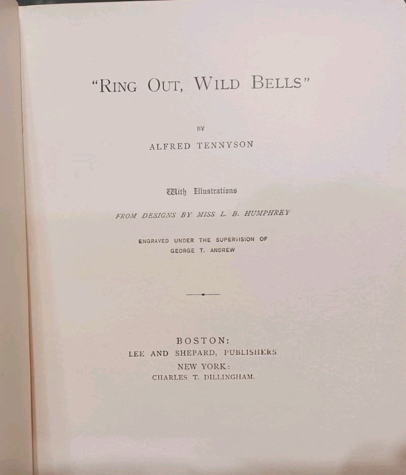 Antique Ring Out Wild Bells 1882 Paper Hardcover Book Illustrated In Box