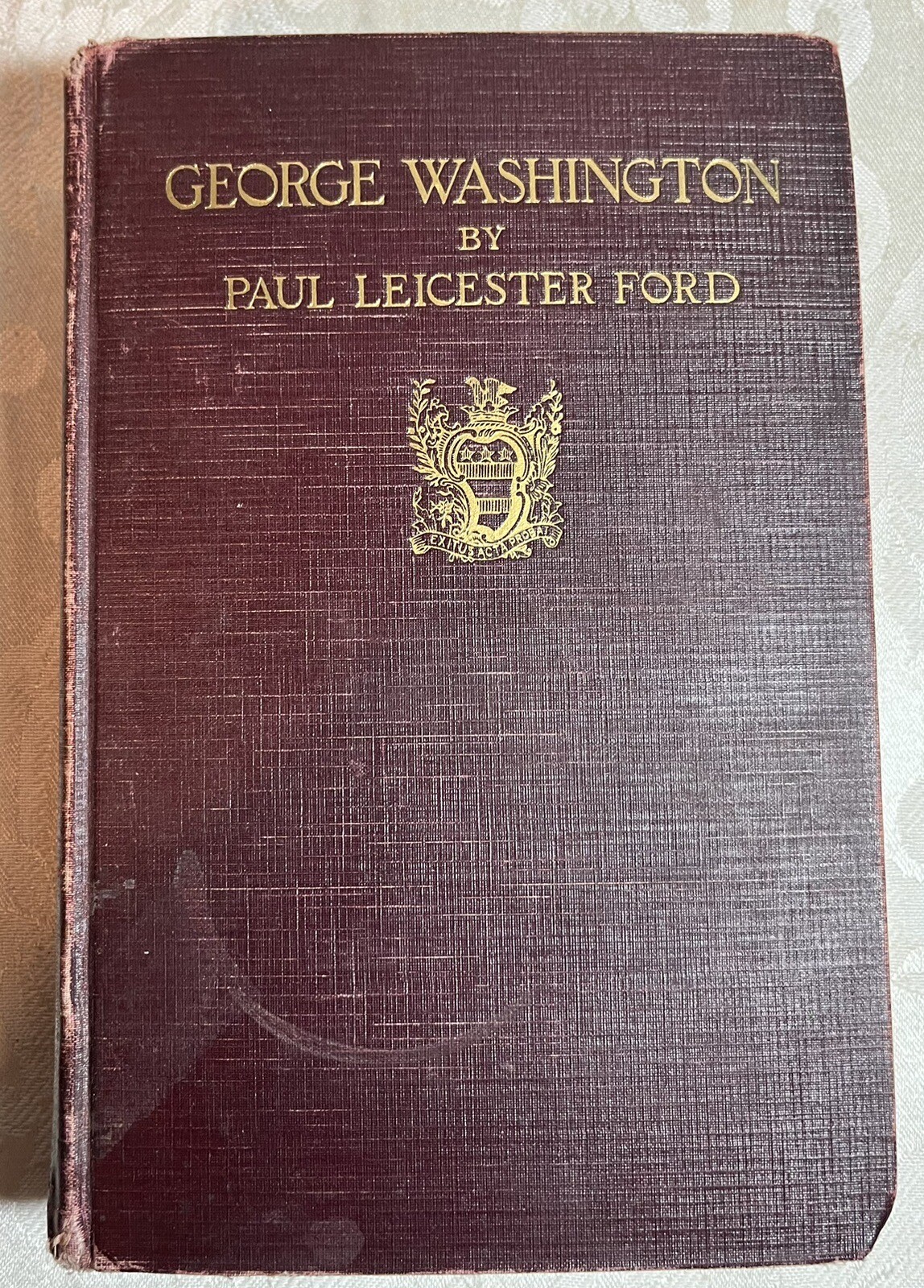 George Washington By Paul Leicester Ford 1896 (HC) Antique Book VGC