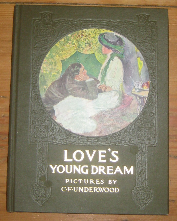 1909, Love’s Young Dream, Illustrated by Clarence F. Underwood, Includes Box