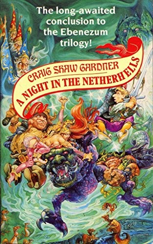 A Night in the Netherhells (Ebenezum Trilgy) by Gardner, Craig Shaw Paperback
