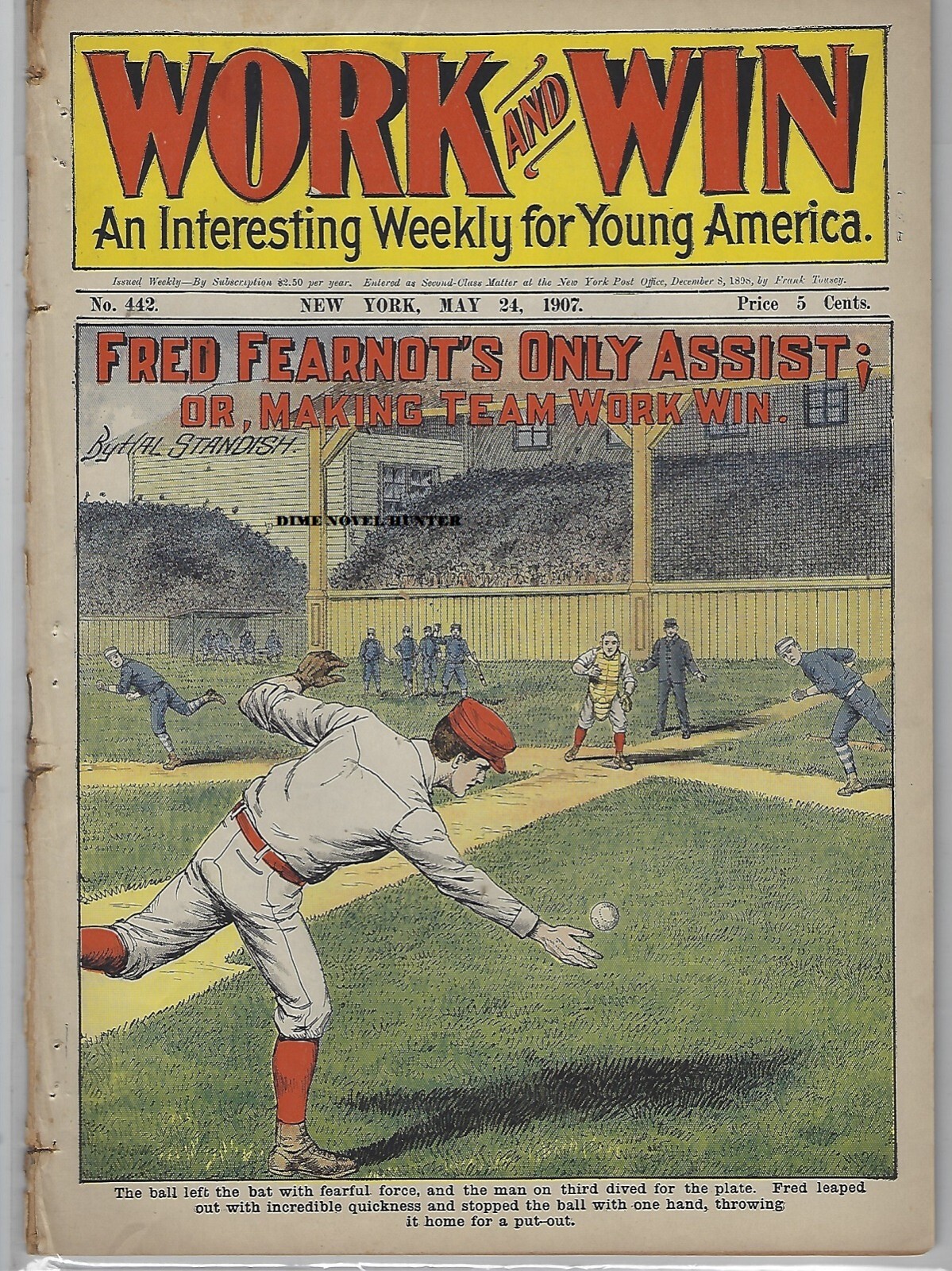 BASEBALL COVER 1907 WORK AND WIN #442 GREAT FRANK TOUSEY DIME NOVEL