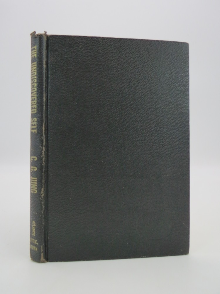 THE UNDISCOVERED SELF by C. G. Jung 1958 First American Edition Third Printing
