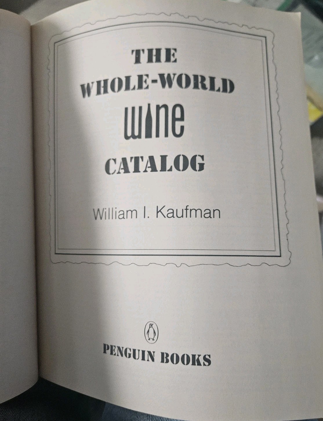 The Whole-World Wine Catalog 1978 Pics of 2,500 Wine Labels – Collection & Notes