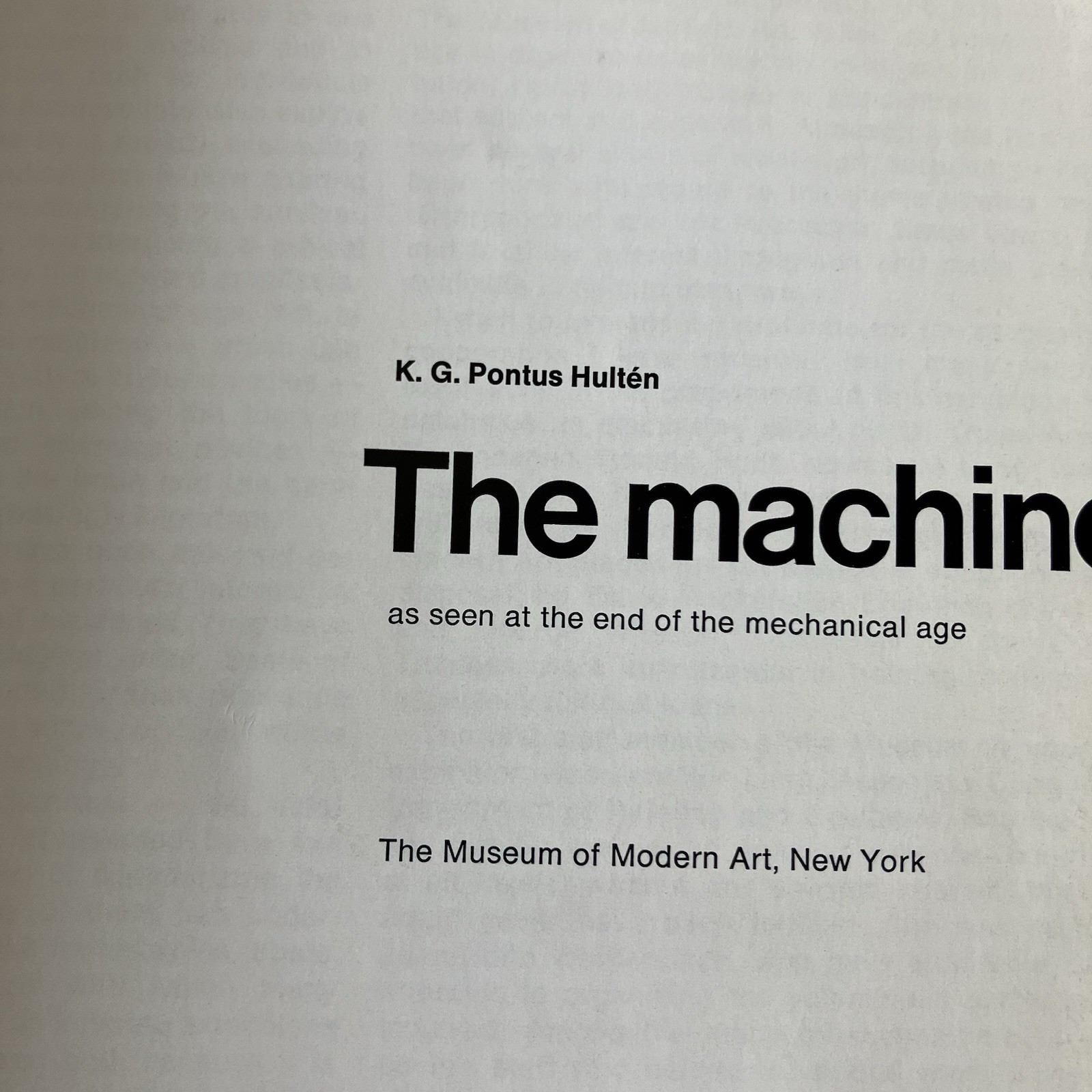 1968 The Machine The Museum of Modern Art 1st Ed METAL BINDING Calder Ernst Etc