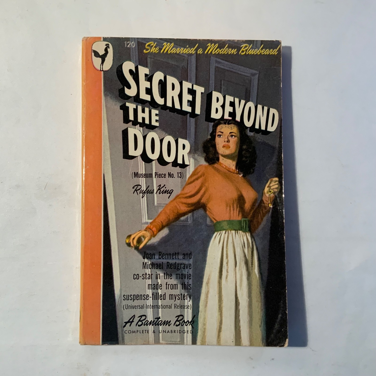 Secret Beyond The Door by Rufus King 1947 Bantam 120, 1st printing Very Good+