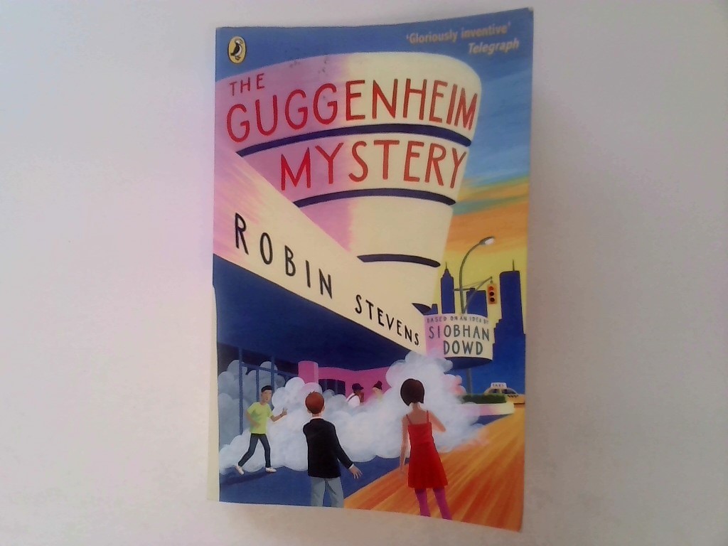 SIGNED. Stevens, Robin,Dowd, Siobhan – The Guggenheim Mystery