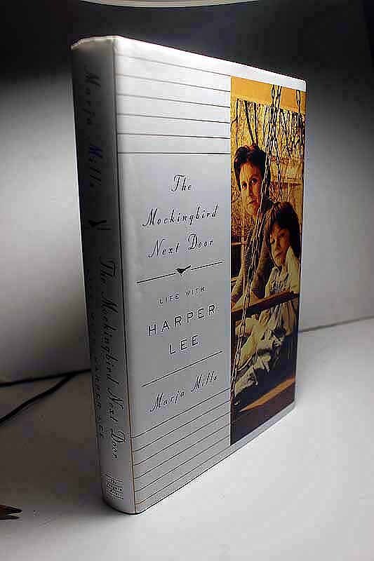 The Mockingbird Next Door Life with Harper Lee