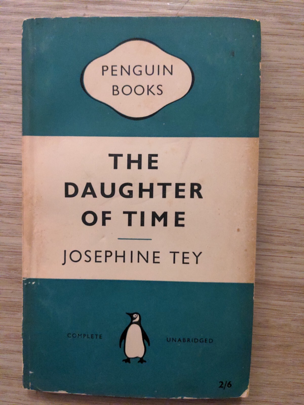 Daughter of Time by Joséphine Tey 1956 Penguin Books