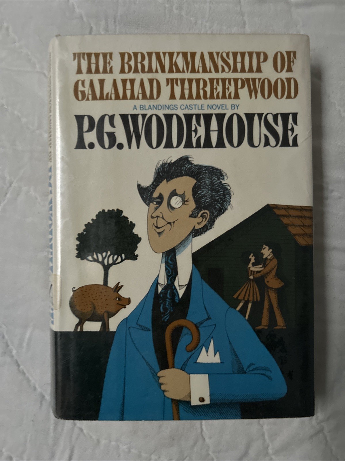 P.G. Wodehouse | The Brinkmanship of Galahad Threepwood | 1964 1E HC EL DJ