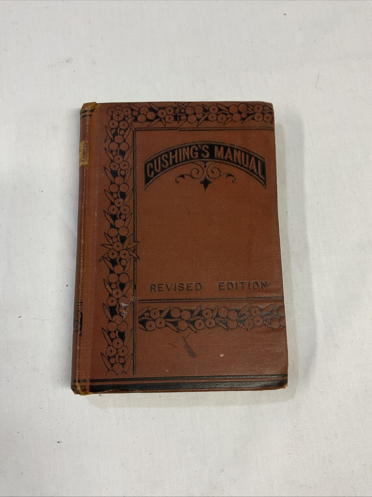 CUSHING’S MANUAL REVISED EDITION by Luther S. Cushing – Antique 1886