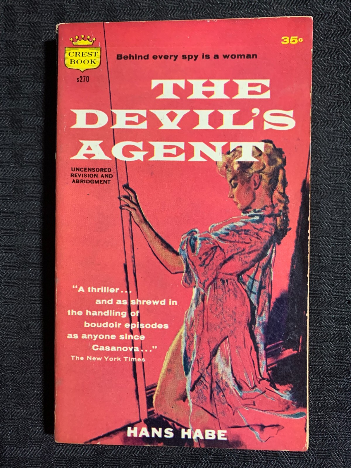 1959 THE DEVIL’S AGENT by Hans Habe VG 4.0 1st Crest s270 Paperback