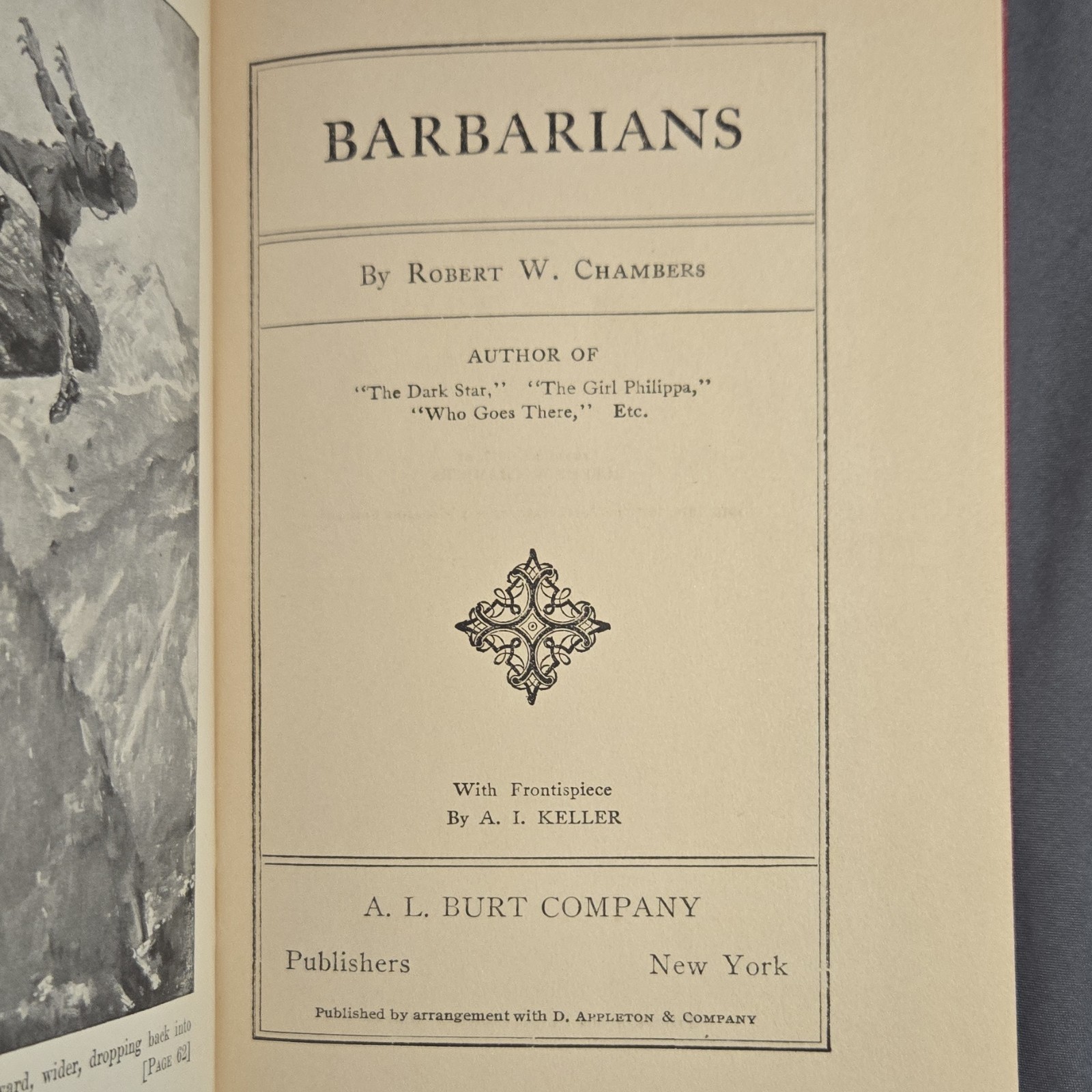 Robert W. Chambers: Barbarians, 1917 A. L. Burt Company Cloth Illustrated Keller