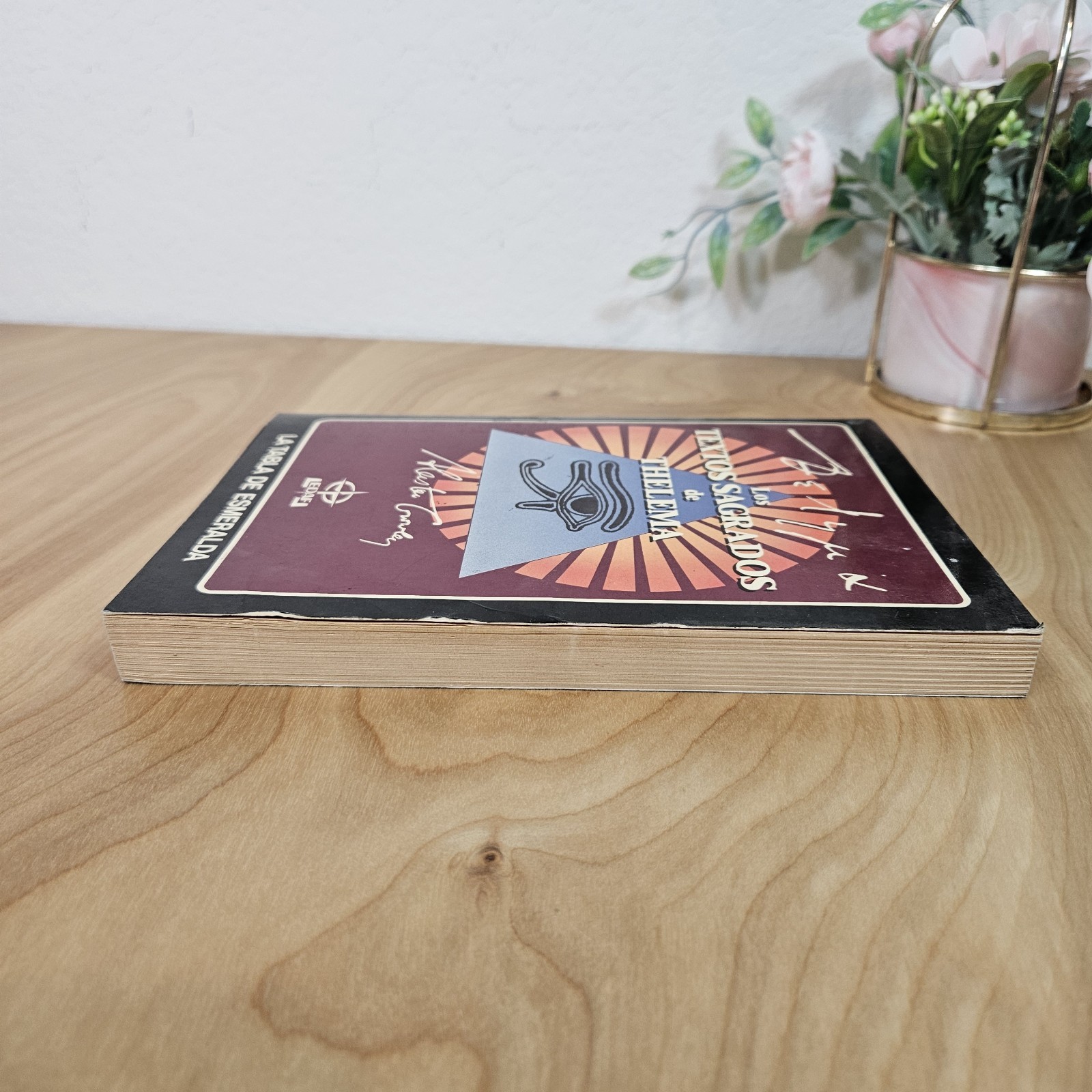 The Holy Books of Thelema By Aleister Crowley Spanish Edition
