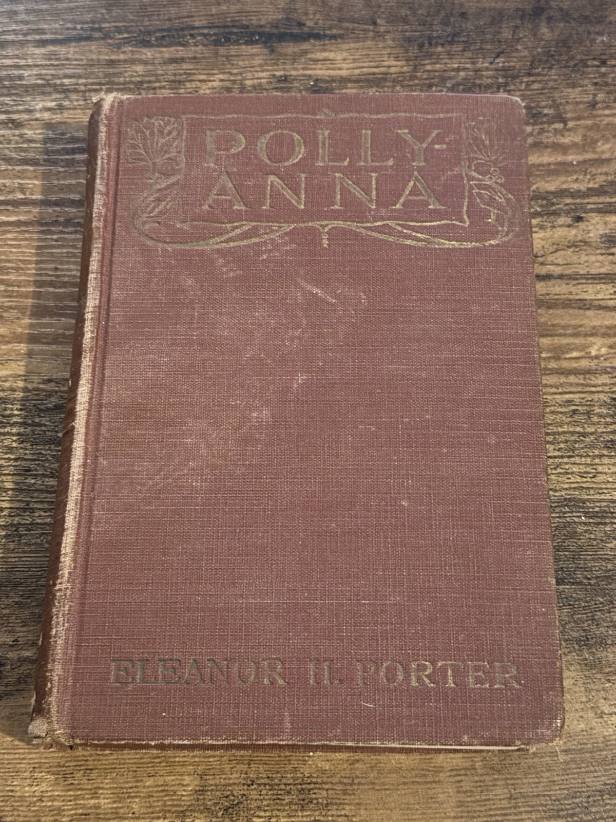 Pollyanna Illustrated 1913 Hardcover by Eleanor H. Porter, A. L. Burt Company NY