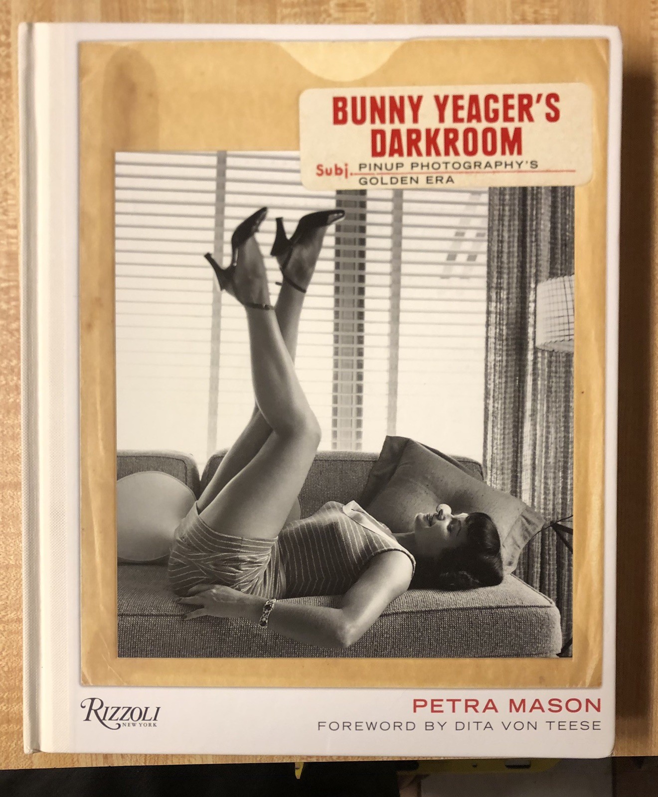 Rizzoli NEW YORK Bunny Yeager’s Darkroom HARDCOVER Artbook SIGNED BOOK BONUS PIC