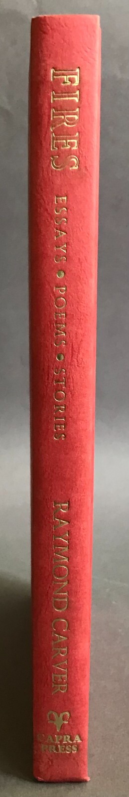 SIGNED/Limited Edition Raymond Carver Fires Capra Press 1983