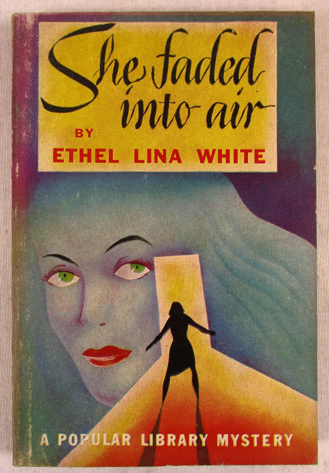 1st ED „She Faded into Air“ Ethel Lina White 1941 Popular Library Mystery PB