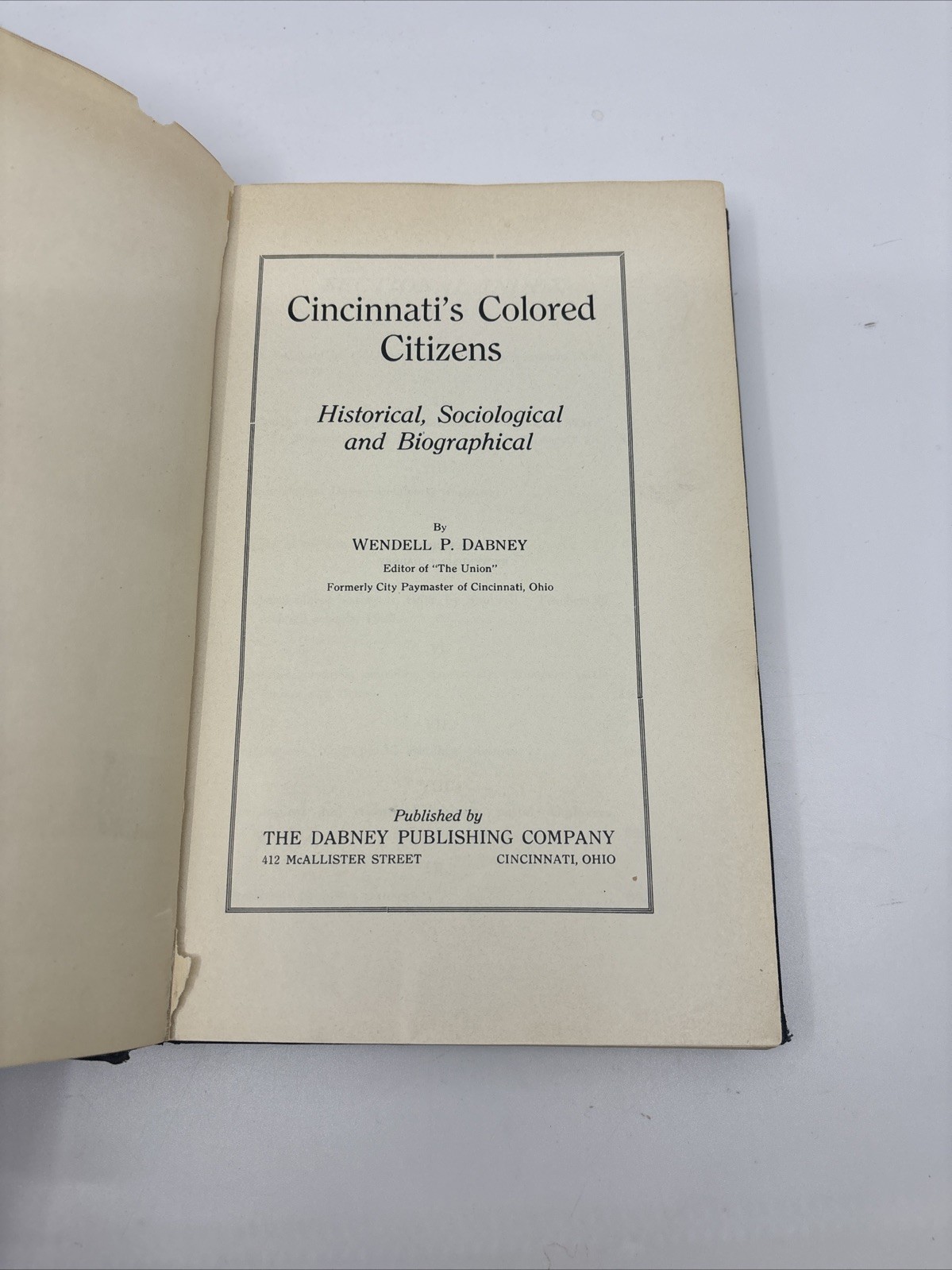 Cincinnati’s Colored Citizens WP Dabney 1926 SIGNED 1st Ed African Americana NF