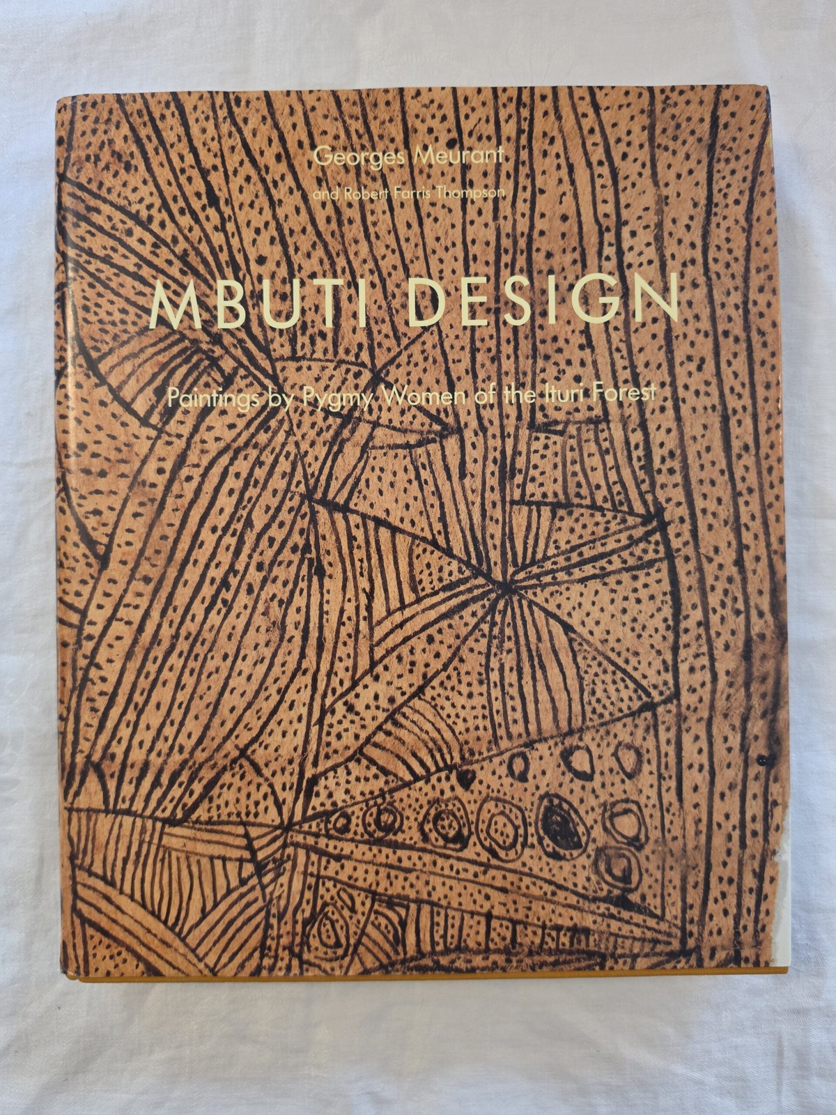 Mbuti Design: Paintings by Pygmy Women of the Ituri Forest