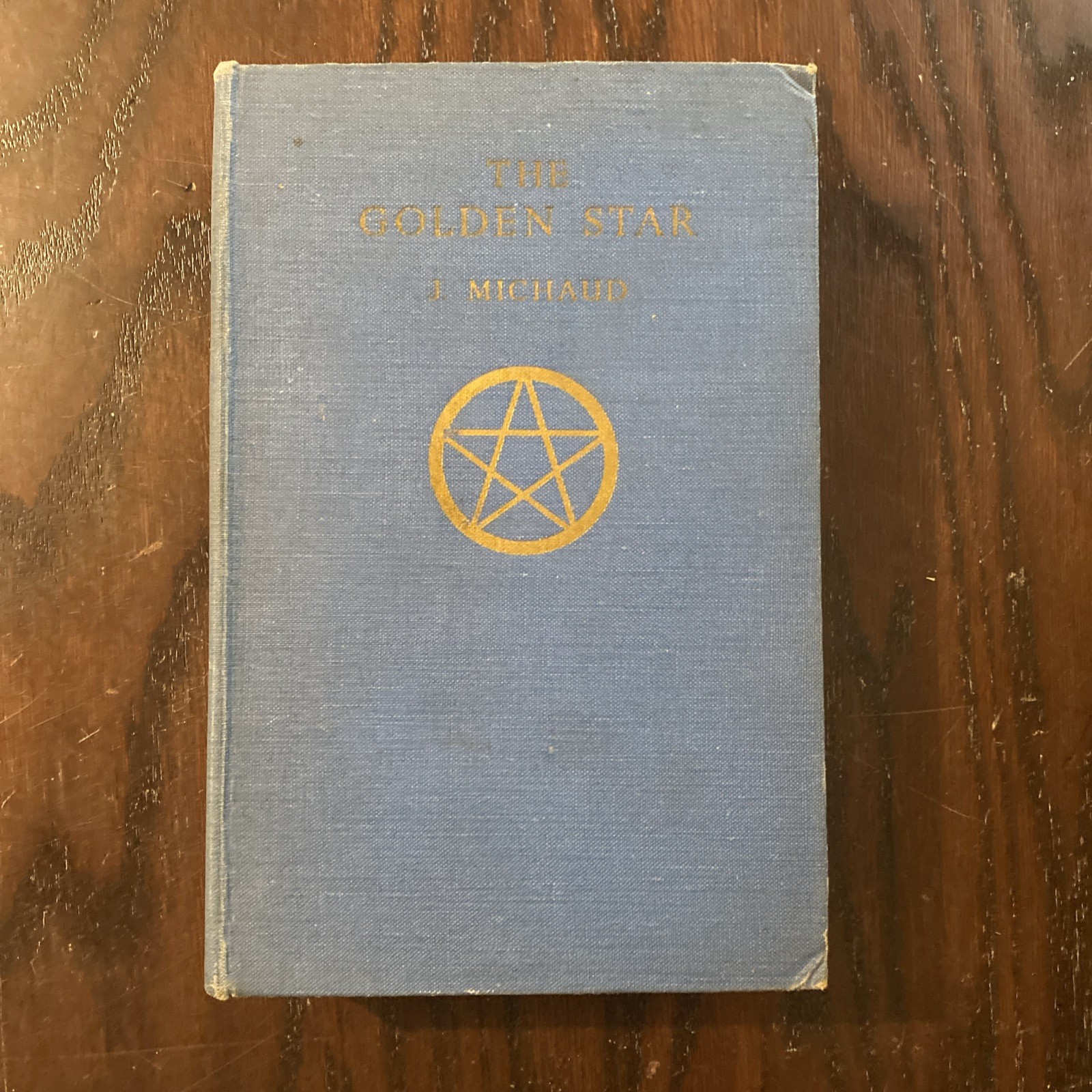 THE GOLDEN STAR by J. Michaud First Edition The Uma Press 1946 Hardcover