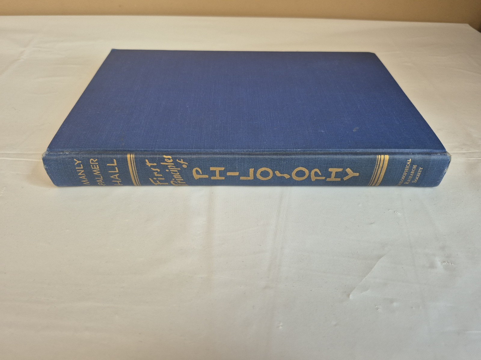 First Principles Of Philosophy 1942 Manly Palmer Hall, Signed