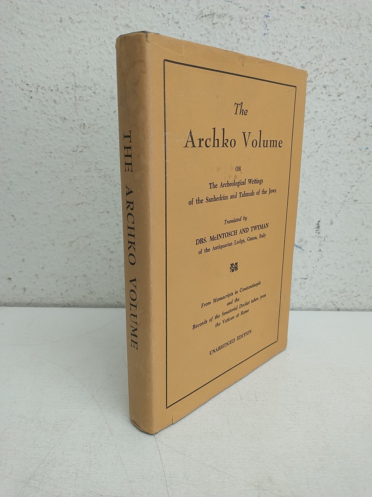 The Archko Volume: The Archeological Writings of the Jews Unabridged HC/DJ 1972