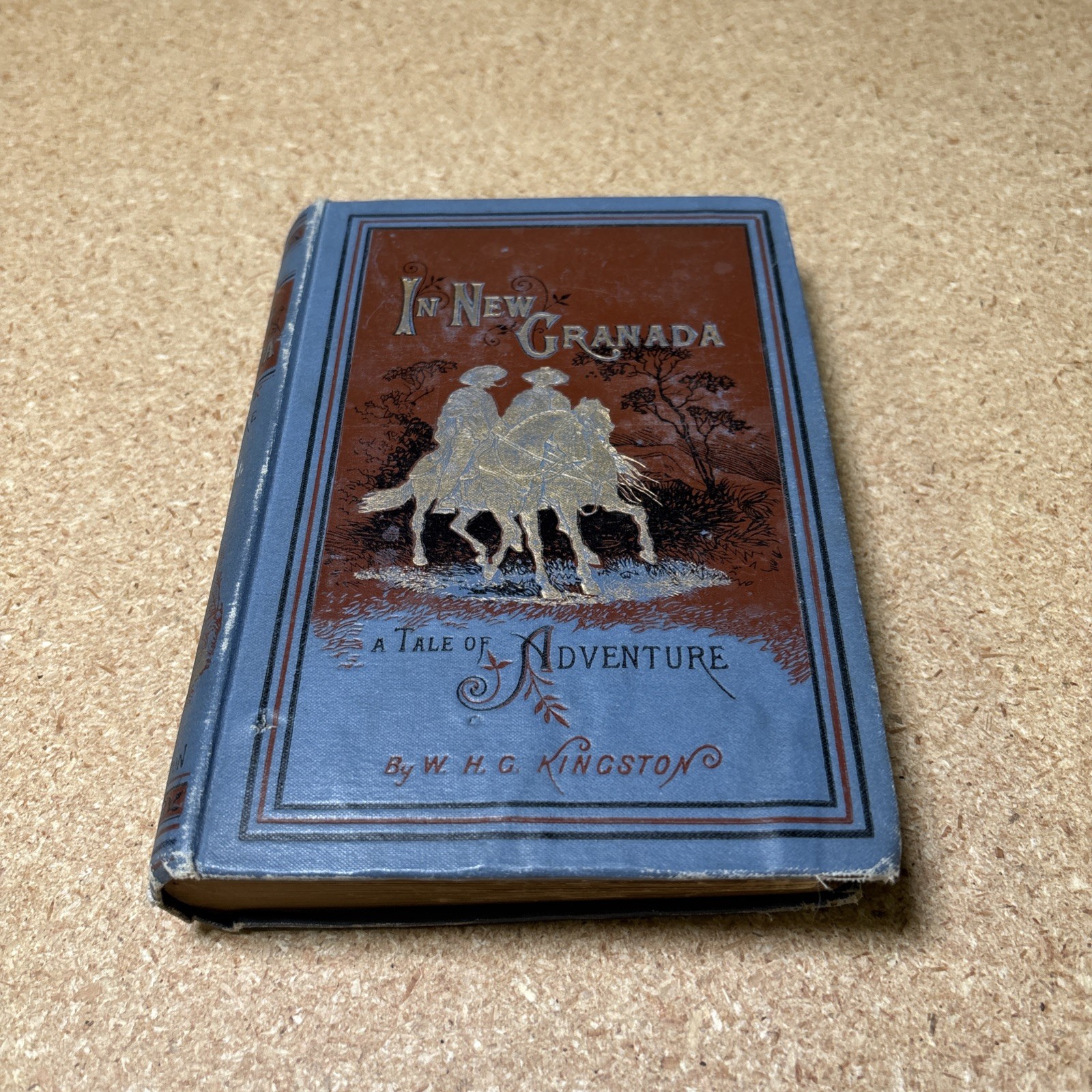 In New Granada or Heroes & Pariots 1882 Book W H G Kingston Hardcover