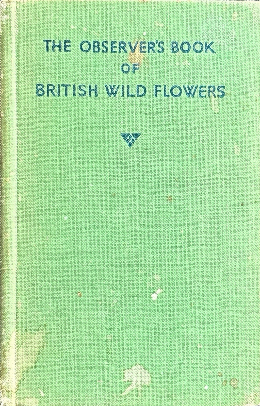 Observer’s Book British Wild Flowers Aug 1938 W.J. Stokoe Rare HC 484.838