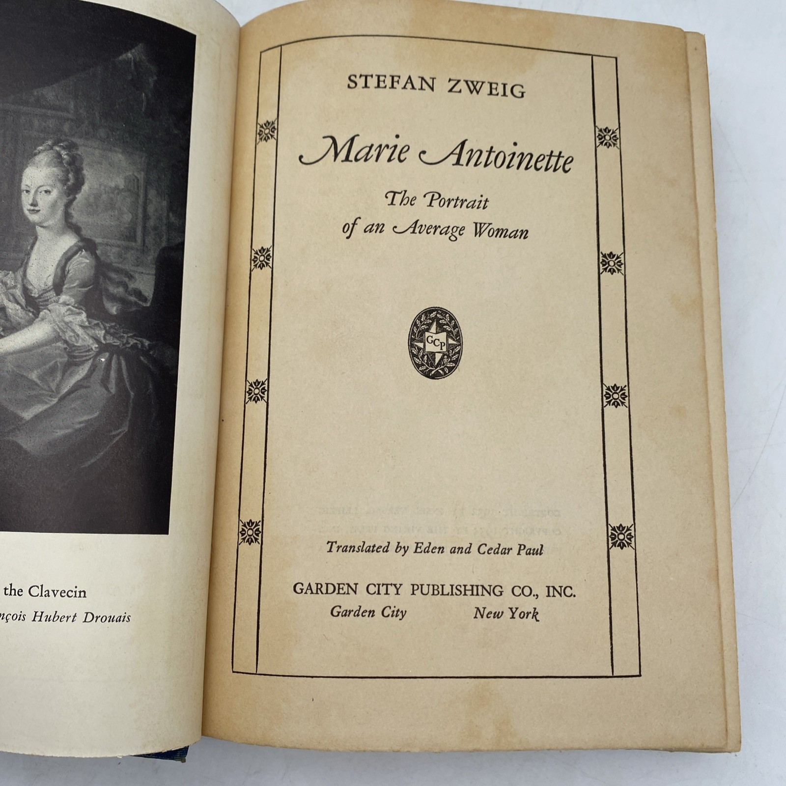 Marie Antoinette The Portrait of an Average Woman by Stefan Zweig 1933 Edition