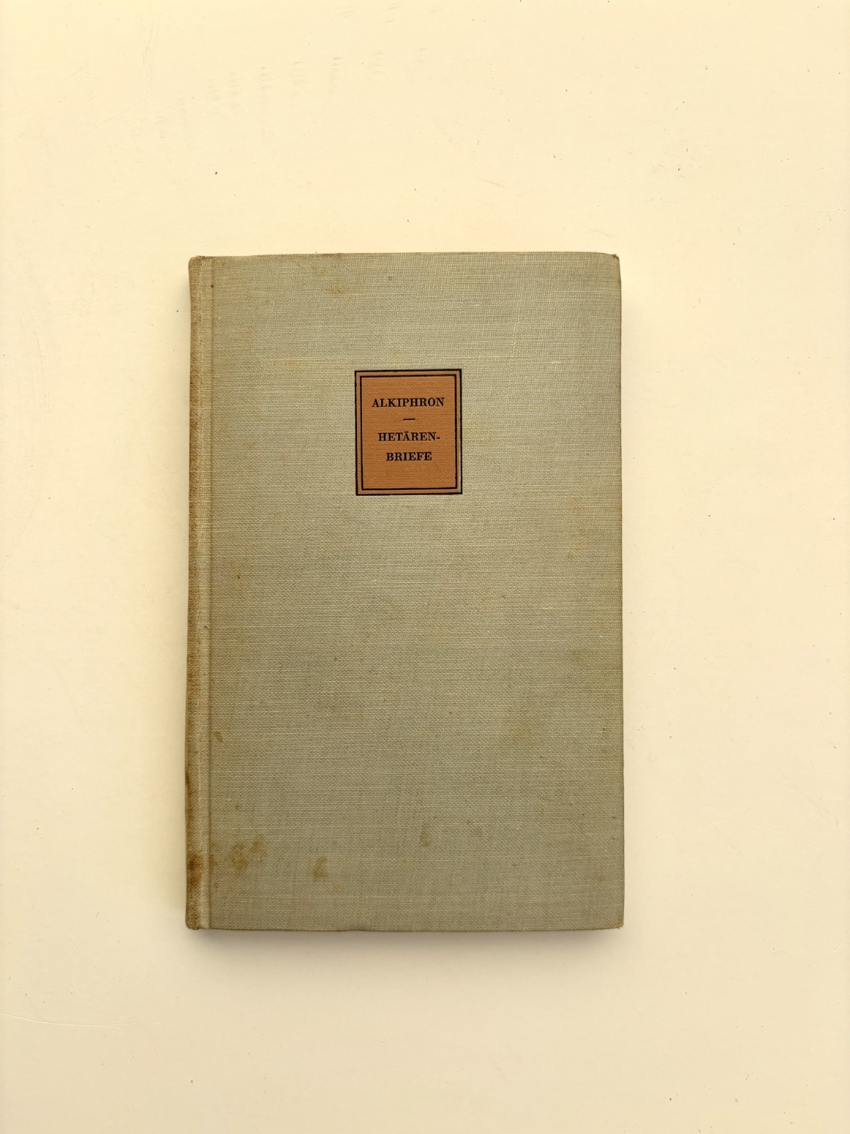 Alkiphron – Hetärenbriefe (Tusculum-Bücher) | Greek & German | 1939 HC